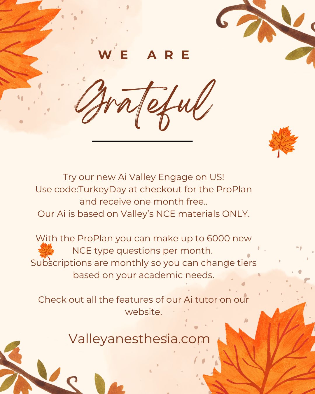 Two great things from Valley- our newest product plus FREE.