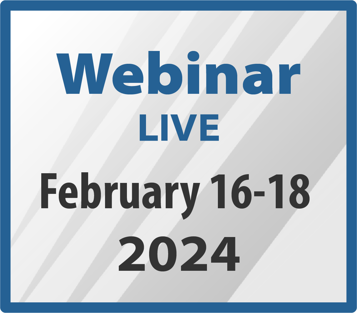 Live Webinar Review Course | February 16-18, 2024