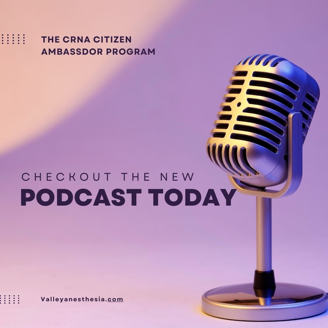 Want to be a CRNA Citizen Ambassador?