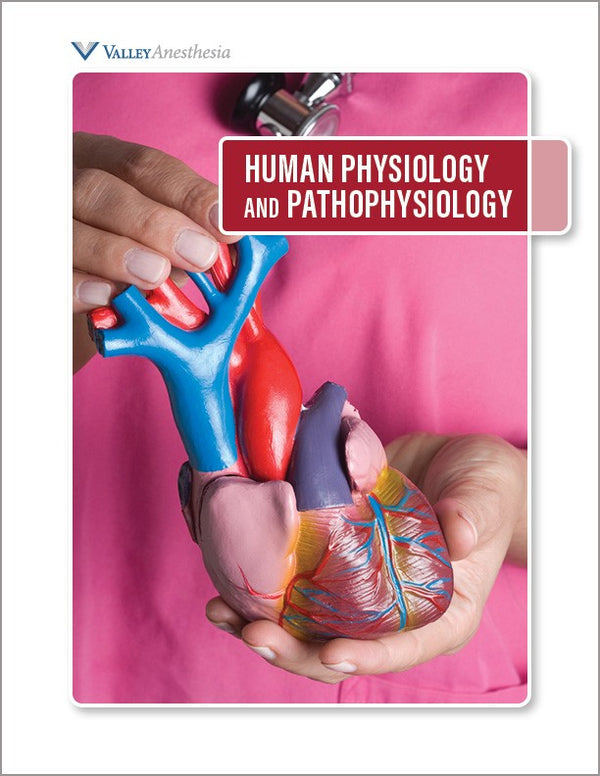 CPC Core Module - Human Physiology and Pathophysiology